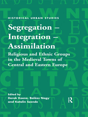 cover image of Segregation – Integration – Assimilation
